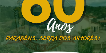 Parabéns Serra dos Aimorés MG
