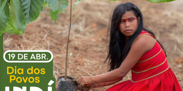 19 de Abril dia dos Povos Indígenas
