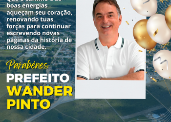 Parabéns Prefeito Wander Pinto