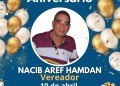 Feliz Aniversário Vereador Nacid Aref Hamdan