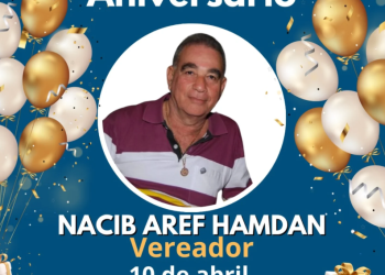 Feliz Aniversário Vereador Nacid Aref Hamdan